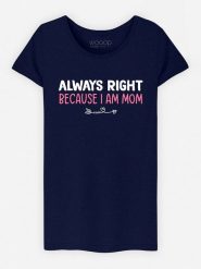 WOOOP Koszulka "Always Right Mom" w kolorze granatowym rozmiar: XXL. Niebieskie bluzki Wooop, xxl, bez wzorów, z bawełny, bez kołnierzyka, bez ramiączek. Za 84.01 zł.