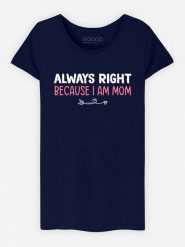 WOOOP Koszulka "Always Right Mom" w kolorze granatowym rozmiar: L. Niebieskie bluzki Wooop, l, bez wzorów, z bawełny, bez kołnierzyka, bez ramiączek. Za 52.17 zł.