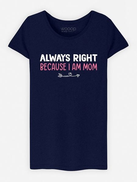 WOOOP Koszulka "Always Right Mom" w kolorze granatowym rozmiar: S. Niebieskie bluzki Wooop, s, bez wzorów, z bawełny, bez kołnierzyka, bez ramiączek. Za 69.42 zł.